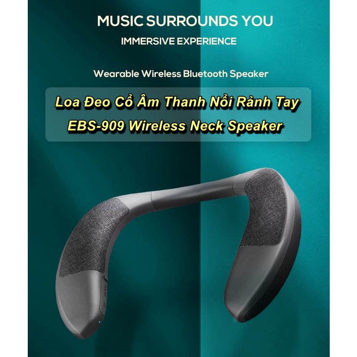 Loa Đeo Cổ Hỗ Trợ Chạy Bộ Chơi Thể Thao Âm Thanh Chân Thật EBS-909 Wireless Neck Speaker