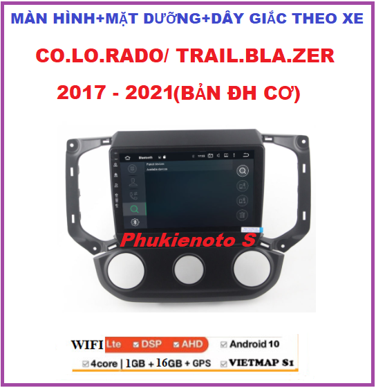 Màn hình+mặt dưỡng và dây giắc cho xe CO.LO.RA.DO/TRAILB.LAZER bản điều hòa cơ 2017-2021,đầu dvd androi kết nối wifi ram1G-rom16G, dvd oto,đồ chơi xe hơi.