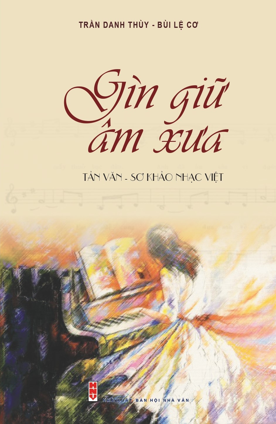 Gìn Giữ Âm Xưa