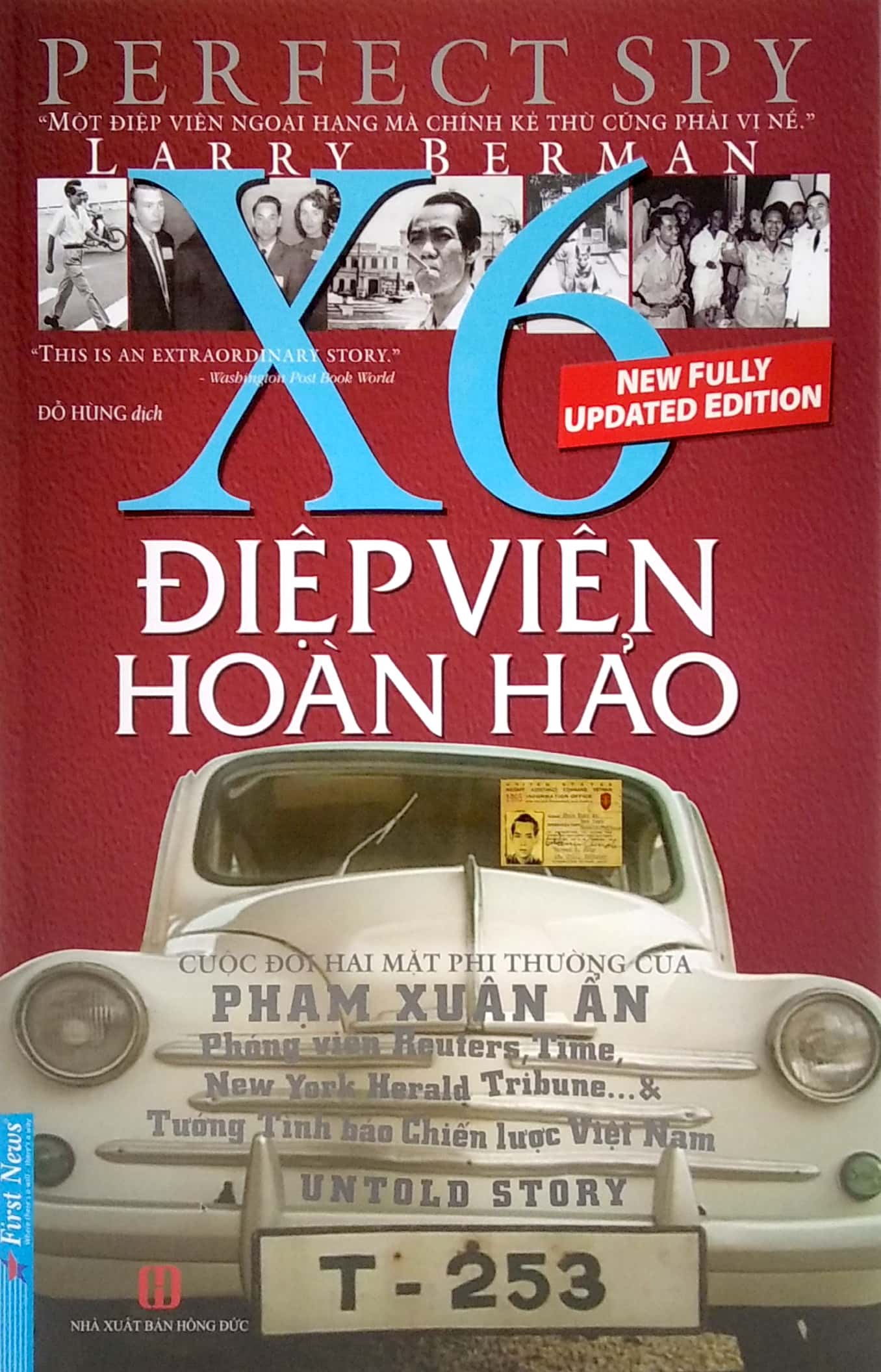 Điệp Viên Hoàn Hảo X6 - Phạm Xuân Ẩn - Bìa Cứng