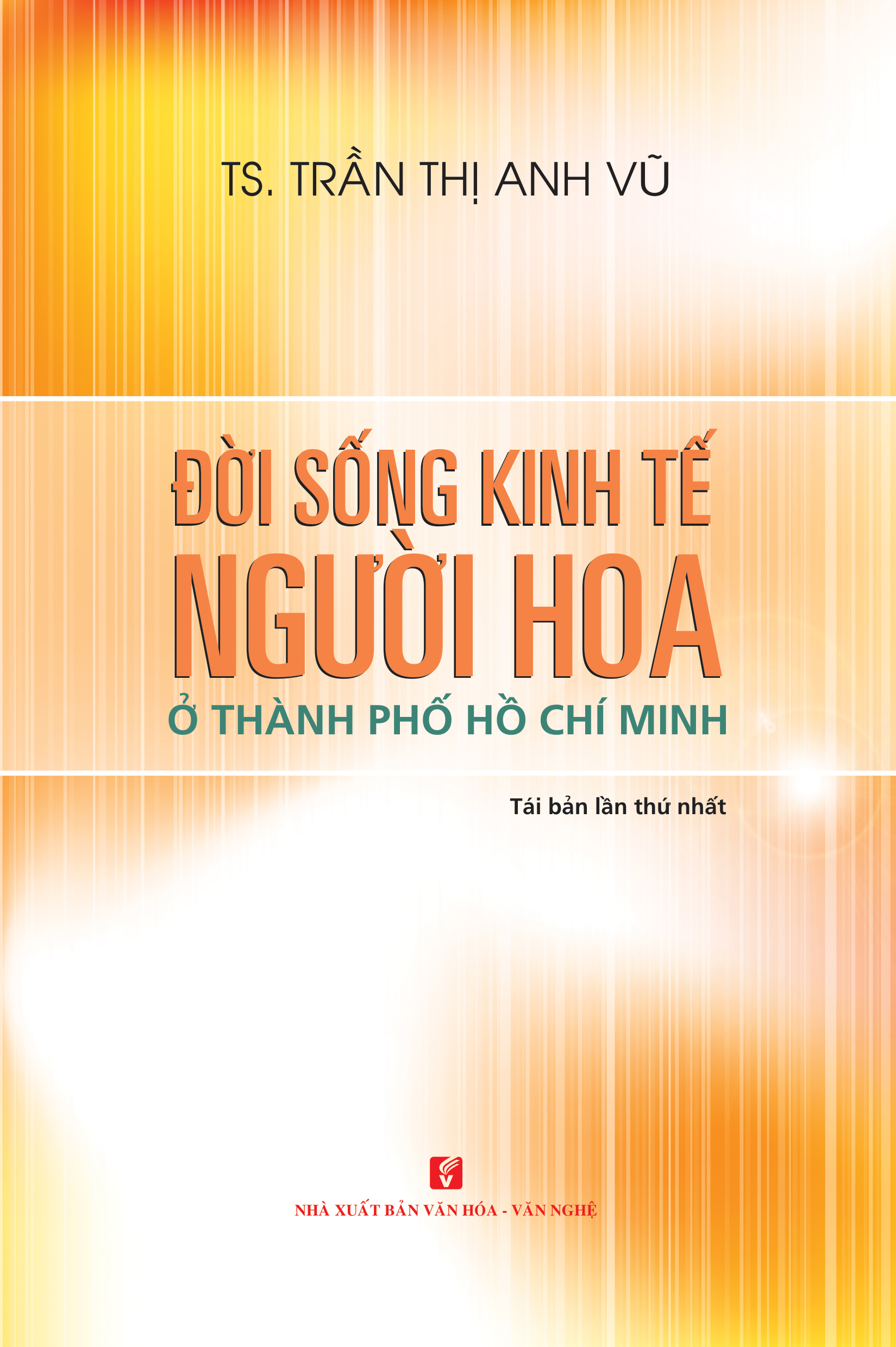 Đời sống kinh tế người Hoa Ở Thành Phố Hồ Chí Minh (VHVN)