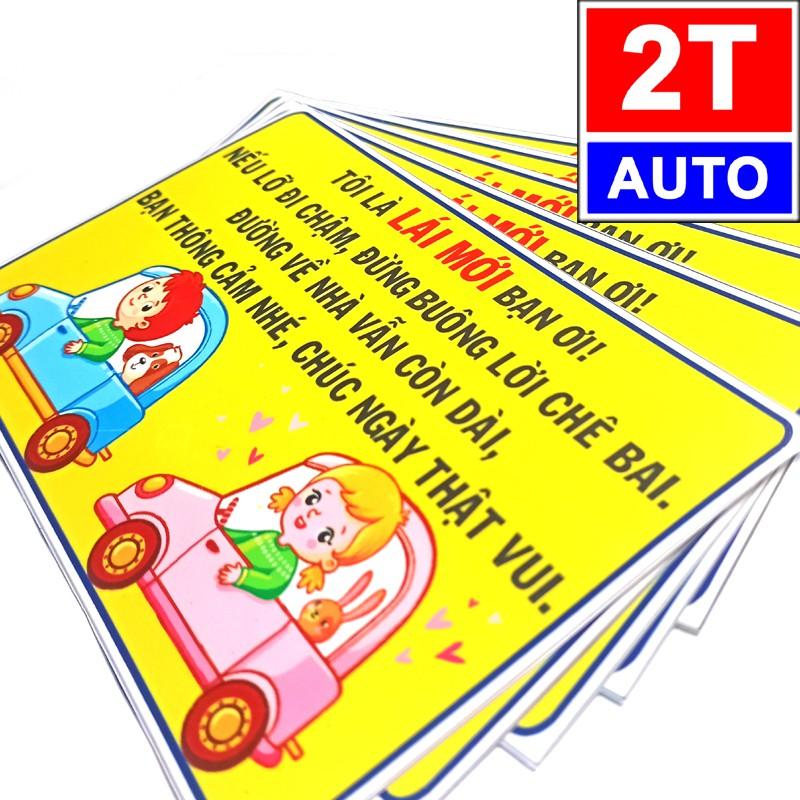 LOGO STICKER TEM XE LÁI MỚI XIN THÔNG CẢM TÀI MỚI XIN THÔNG CẢM LÁI MỚI ĐI CHẬM- BÀI THƠ