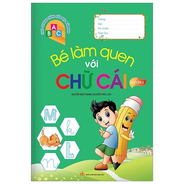 Sách Bé Làm Quen Với Chữ Cái - Quyển 2