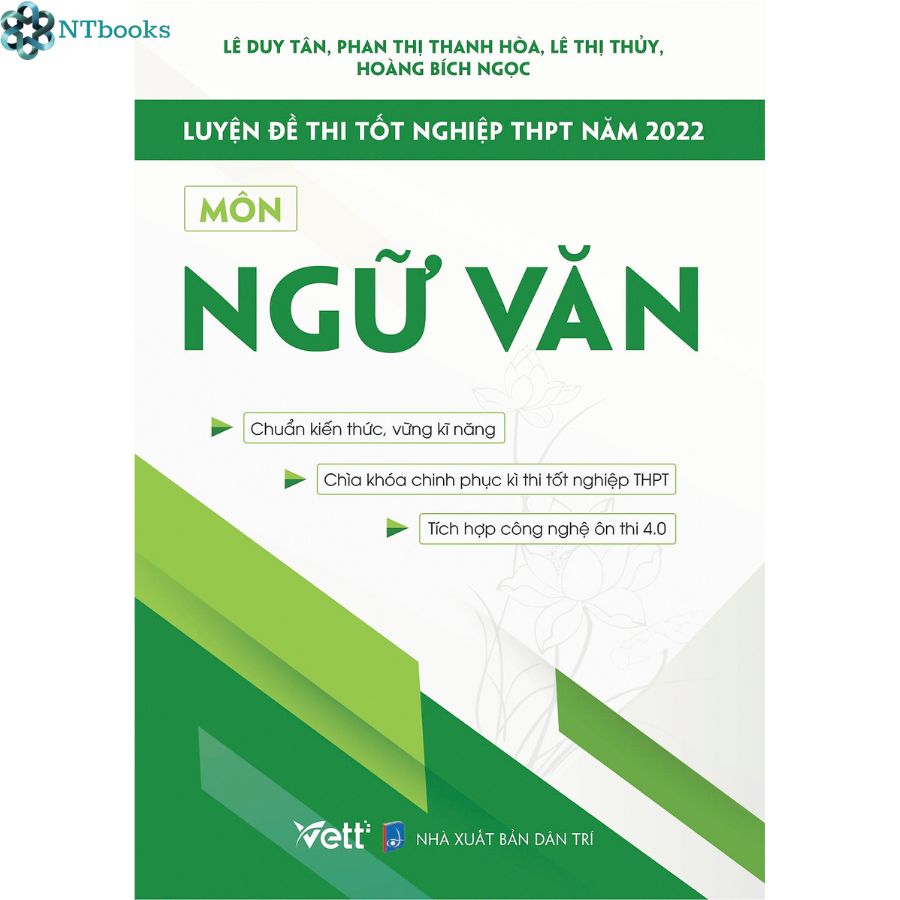 Sách Luyện Đề Thi Tốt Nghiệp THPT Năm 2022 Môn Ngữ Văn