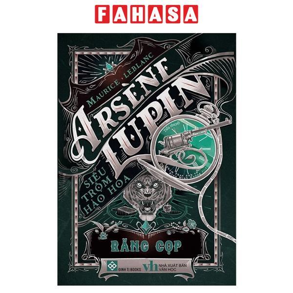 Arsène Lupin – Siêu Trộm Hào Hoa – Răng Cọp