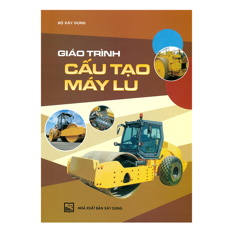 Giáo Trình Cấu Tạo Máy Lu