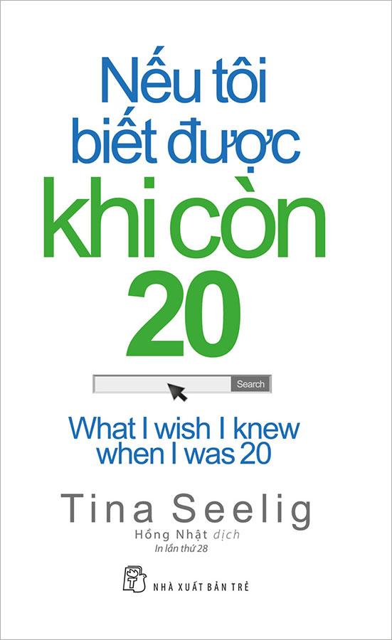 Sách Nếu Tôi BIết Được Khi Còn 20 (Tái bản năm 2020)