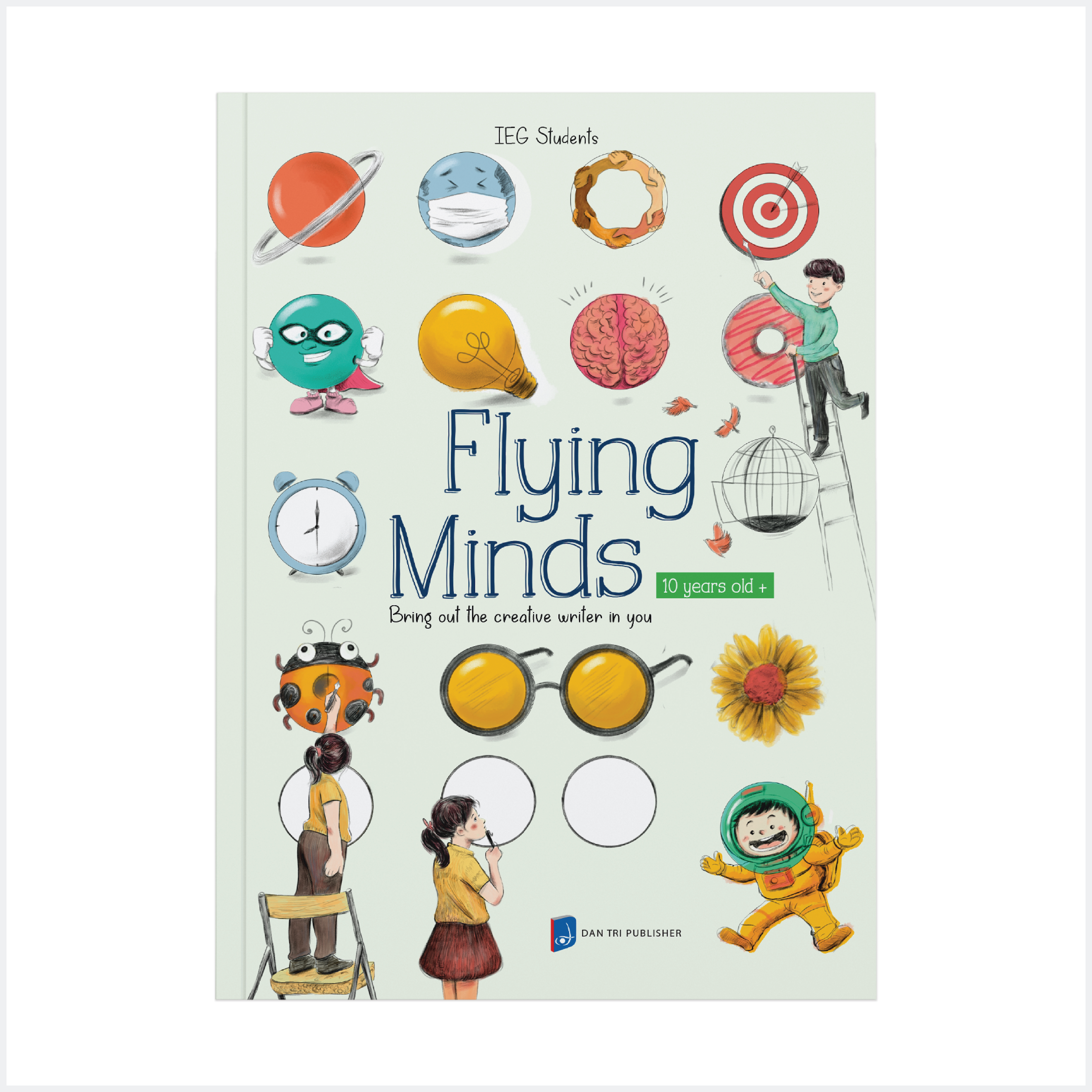 Flying Minds: Bring out the creative writer in you (10 years old+)