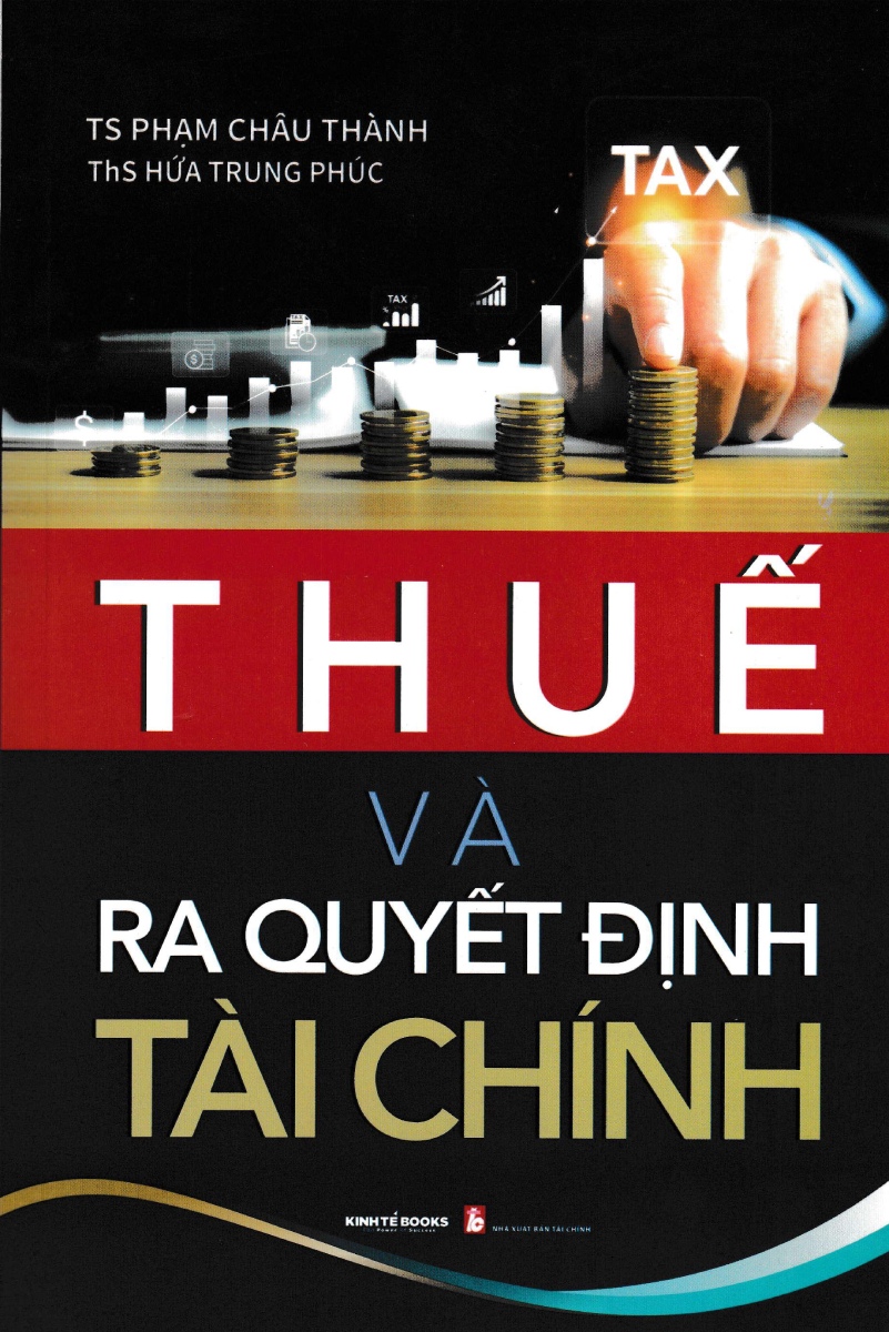 Thuế Và Ra Quyết Định Tài Chính - KT