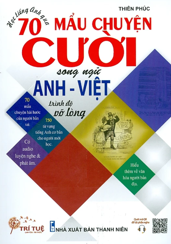 Học Tiếng Anh Qua 90 Mẩu Chuyện Cười Song Ngữ Anh - Việt (Trình Độ Nâng Cao)