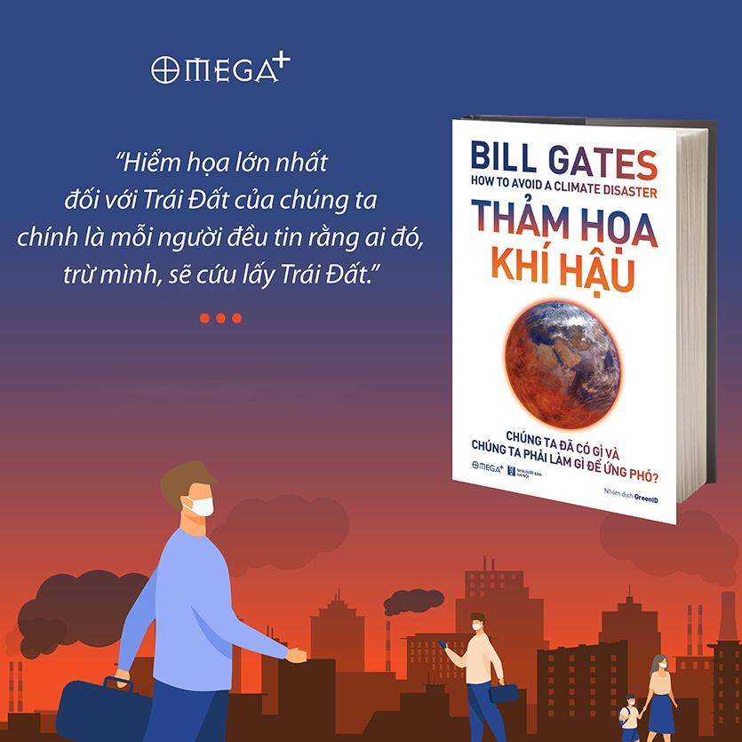 Sách Thảm Họa Khí Hậu - Chúng Ta Đã Có Gì và Chúng Ta Phải Làm Gì Để Ứng Phó (Bill Gates) - Alphabooks - BẢN QUYỀN