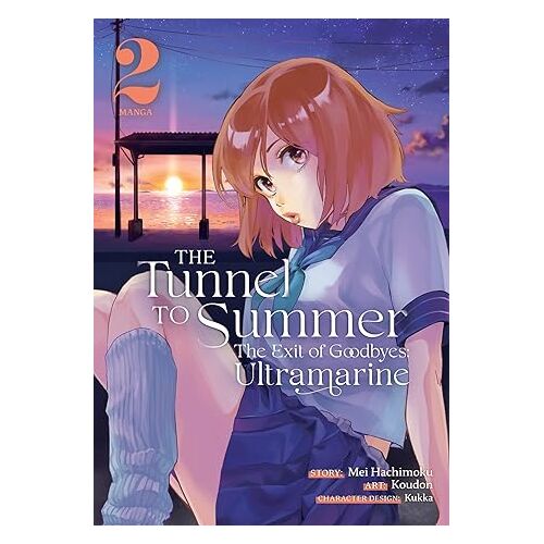 The Tunnel to Summer, the Exit of Goodbyes: Ultramarine (Manga) Vol. 2