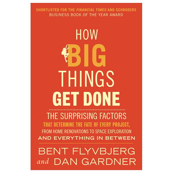 Sách ngoại văn: How Big Things Get Done