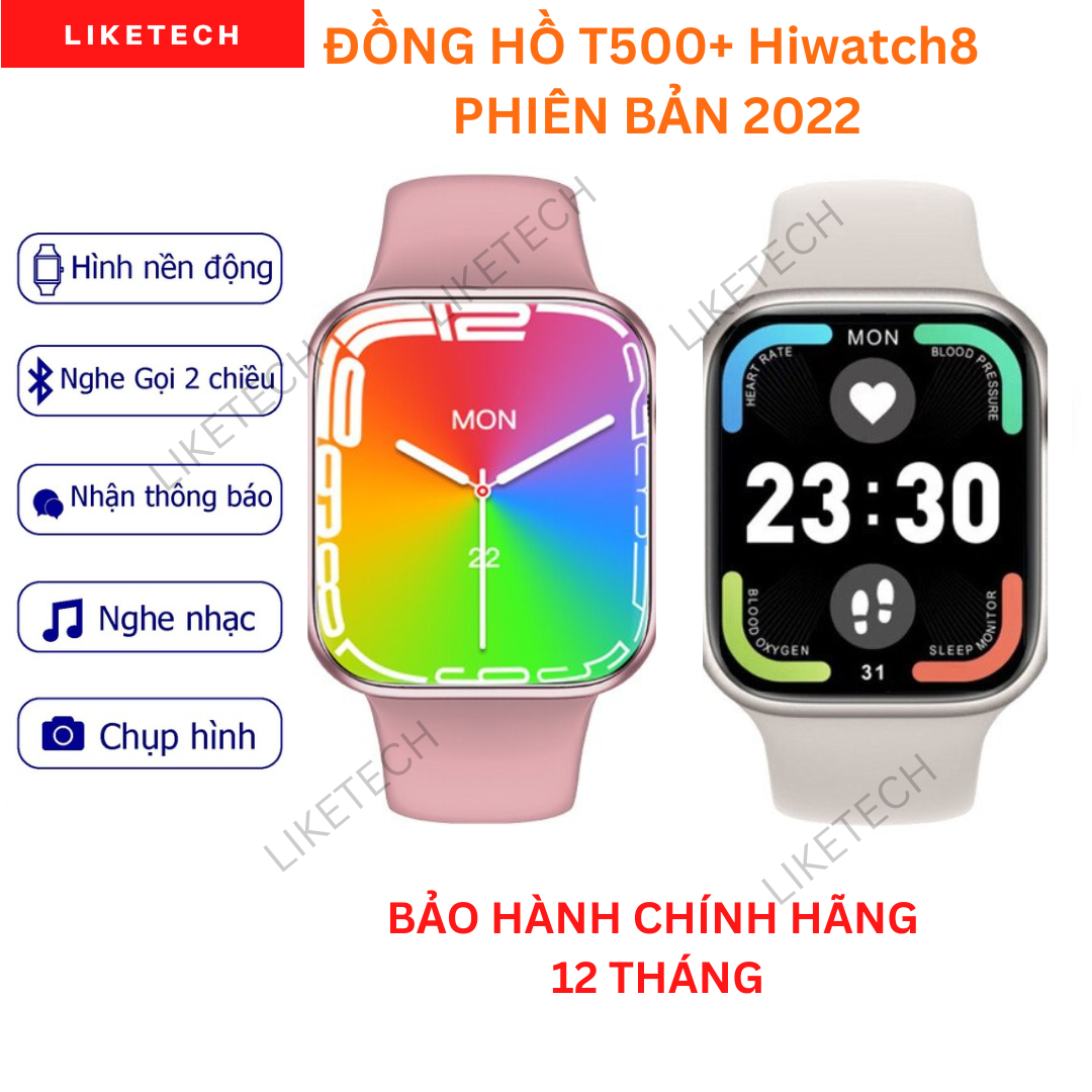 Đồng Hồ Thông Minh T500+ Pro Hiwatch 8 Nghe Gọi 2 Chiều, Phát Nhạc, Theo Dõi Sức Khỏe Đồng Hồ Nam Nữ Chống nước Ngôn Ngữ Tiếng Việt