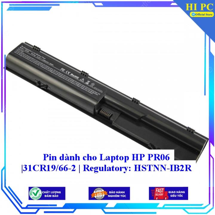 Pin dành cho Laptop HP PR06 31CR19/66-2 Regulatory: HSTNN-IB2R - Hàng Nhập Khẩu