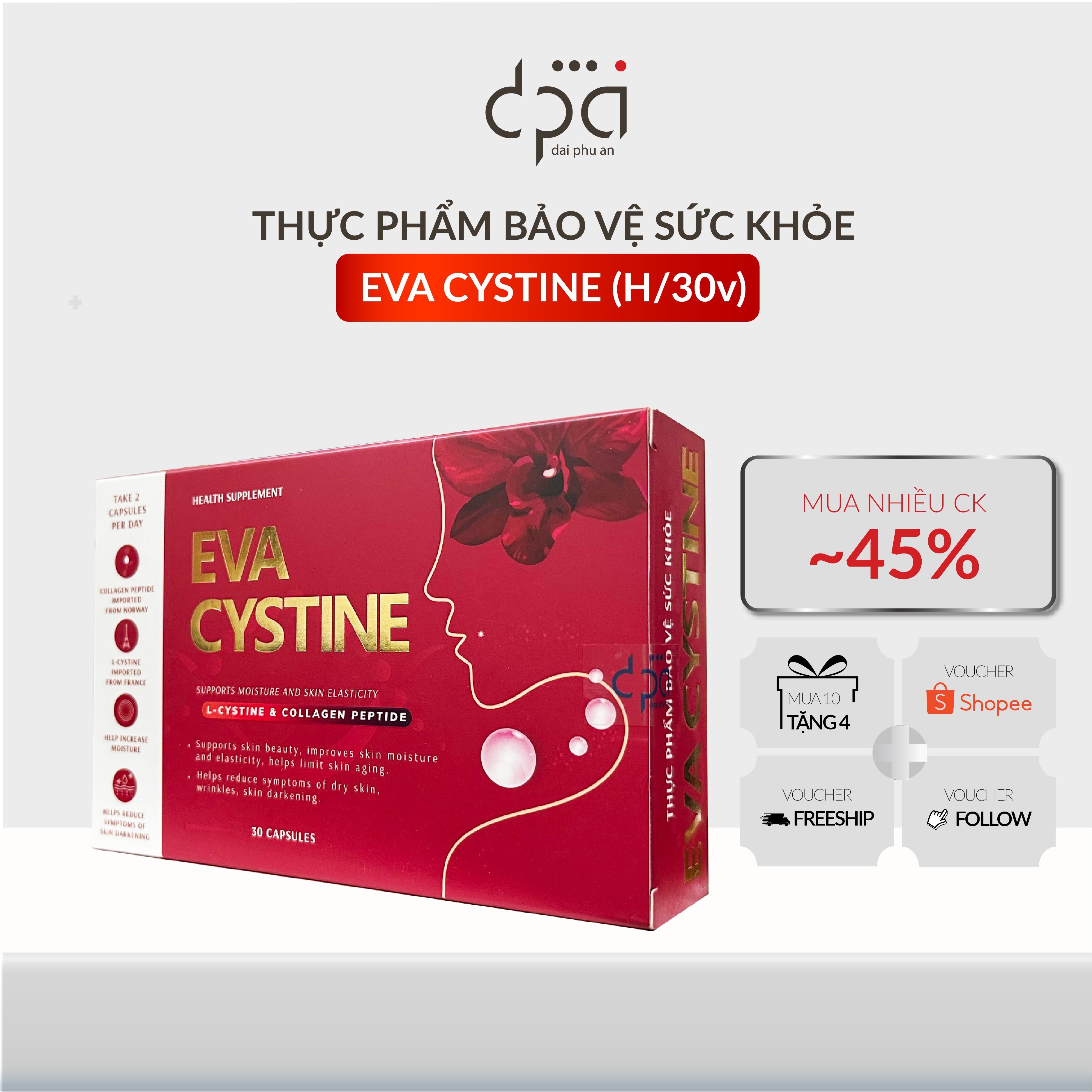 Thực phẩm hỗ trợ làm đẹp EVA CYSTINE làm đẹp da chuyên sâu, trắng da, giảm nhăn da, chống lão hóa da