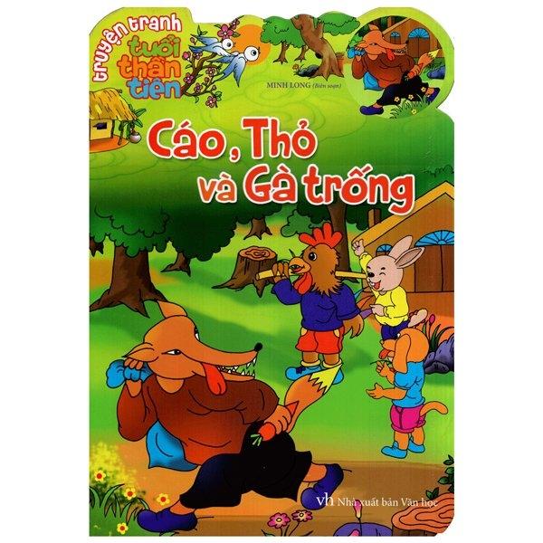 Truyện Tranh Tuổi Thần Tiên – Cáo, Thỏ Và Gà Trống