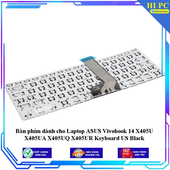 Bàn phím dành cho Laptop ASUS Vivobook 14 X405U X405UA X405UQ X405UR Keyboard US Black - Hàng Nhập Khẩu