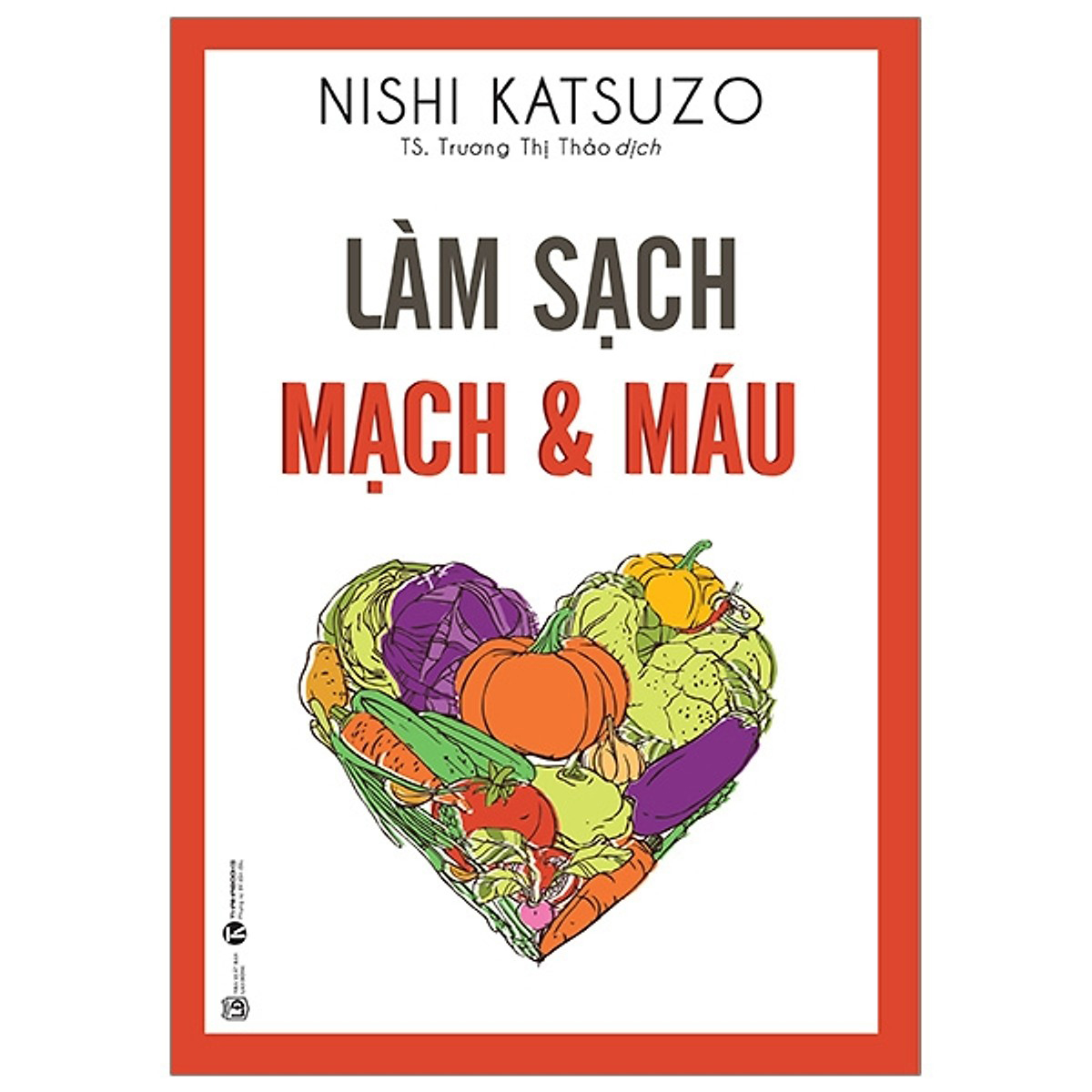 Combo Làm Sạch Mạch Máu - Những Tác Phẩm Kinh Điển Của Nền Y Học Tự Nhiên và Thoát Khỏi Ung Thư ( Tặng Kèm Sổ Tay )