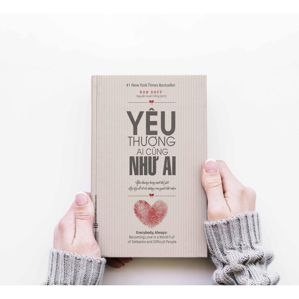 Sách - BIZBOOKS - Yêu Thương Ai Cũng Như Ai - 1 BEST SELLER