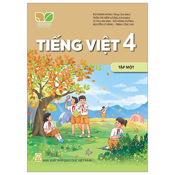 Sách Giáo Khoa Tiếng Việt 4 - Tập 1 (Kết Nối) (Chuẩn)