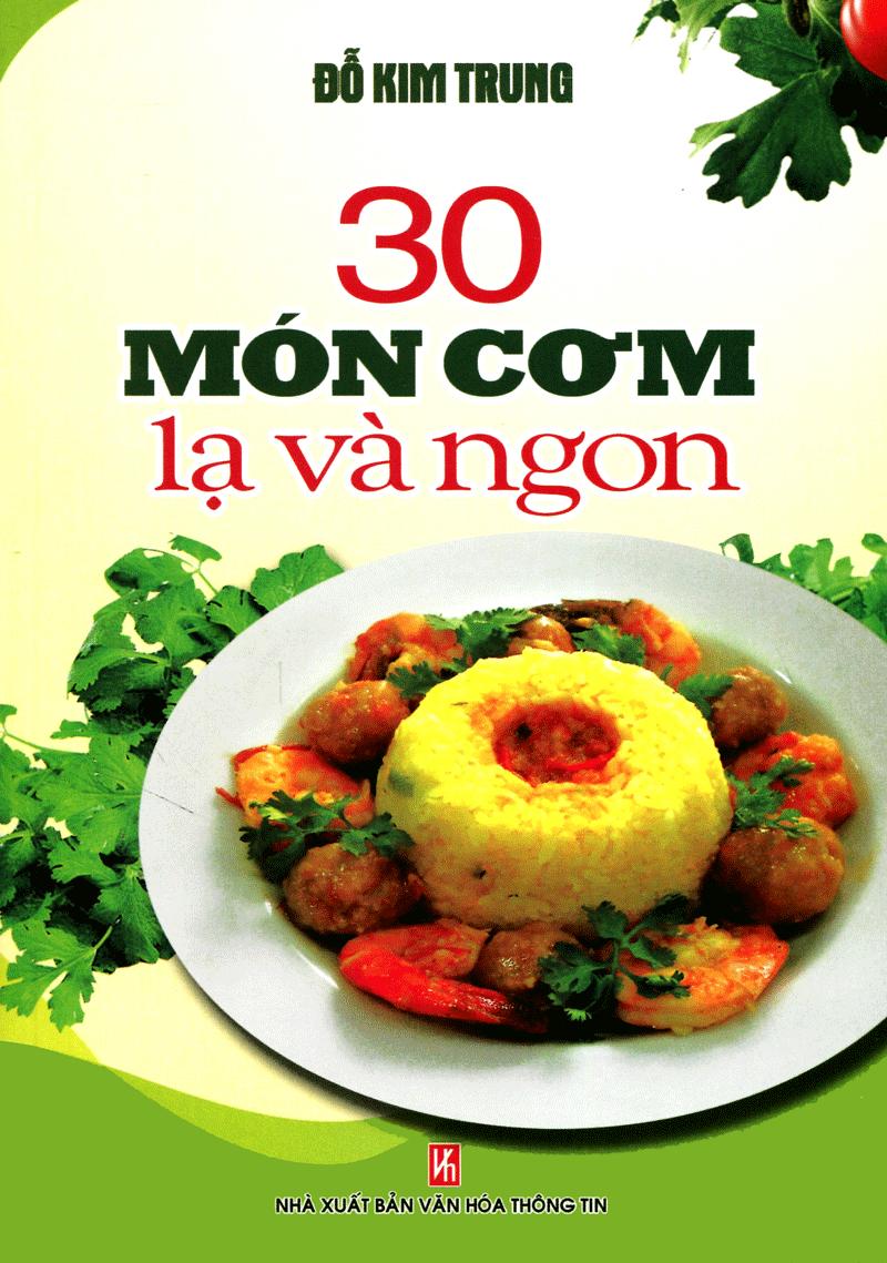 Sách 30 Món Cơm Lạ Và Ngon