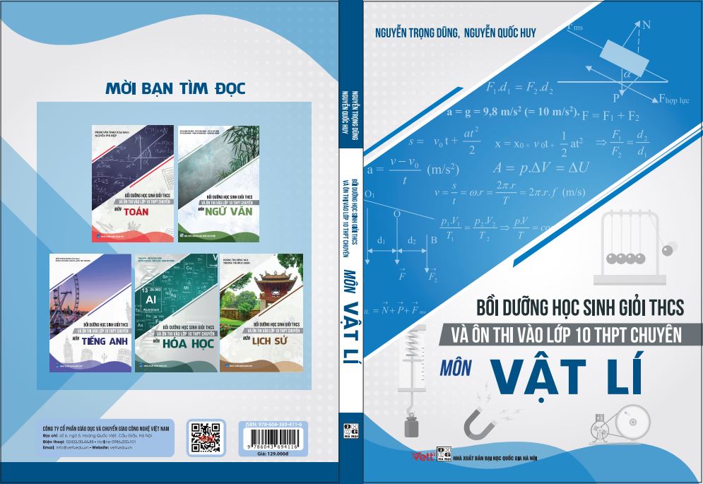 Bồi dưỡng HSG THCS và ôn thi vào lớp 10 THPT Chuyên môn Vật lí