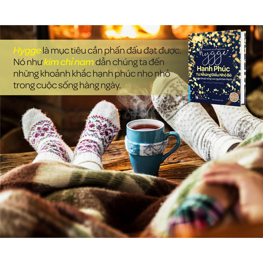 Sách Hygge – Hạnh Phúc Từ Những Điều Nhỏ Bé