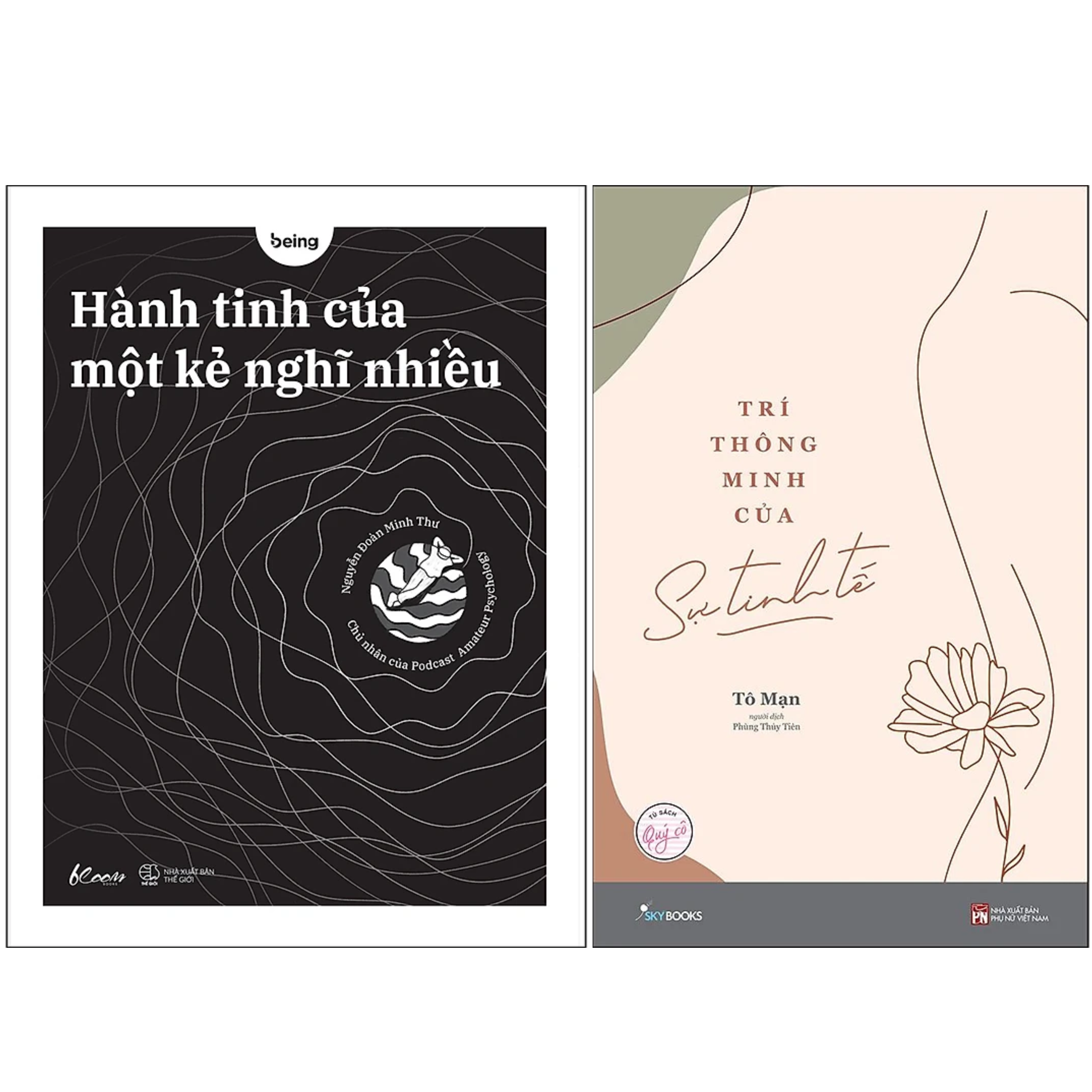 Combo 2Q: Hành Tinh Của Một Kẻ Nghĩ Nhiều + Trí Thông Minh Của Sự Tinh Tế