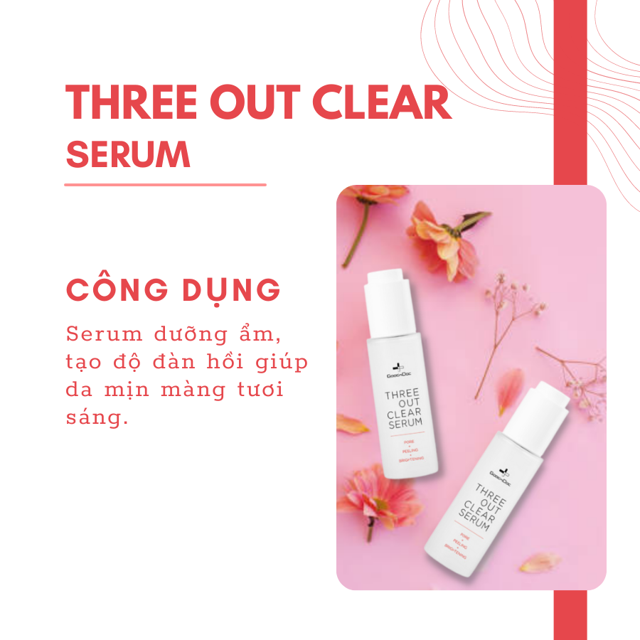 Serum Dưỡng Da Trắng Sáng GoodnDoc Three Out Clear Serum 50ml