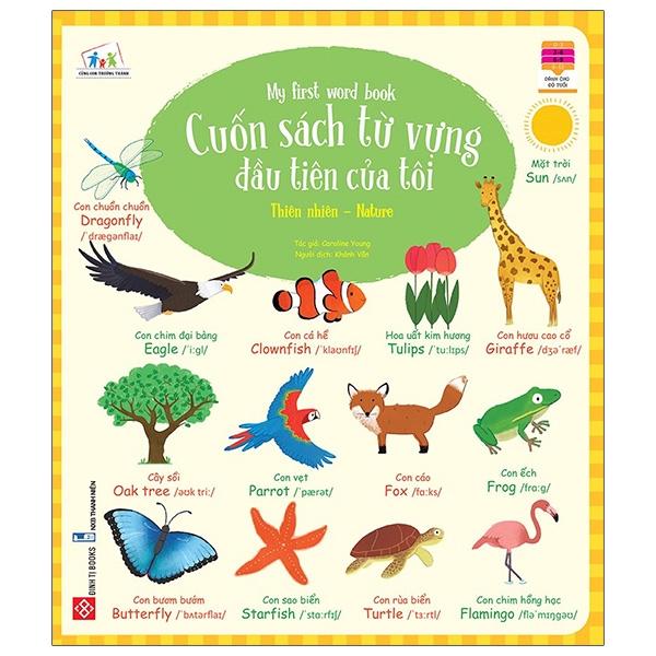 Cuốn Sách Từ Vựng Đầu Tiên Của Tôi – My First Word Book- Thiên Nhiên – Nature