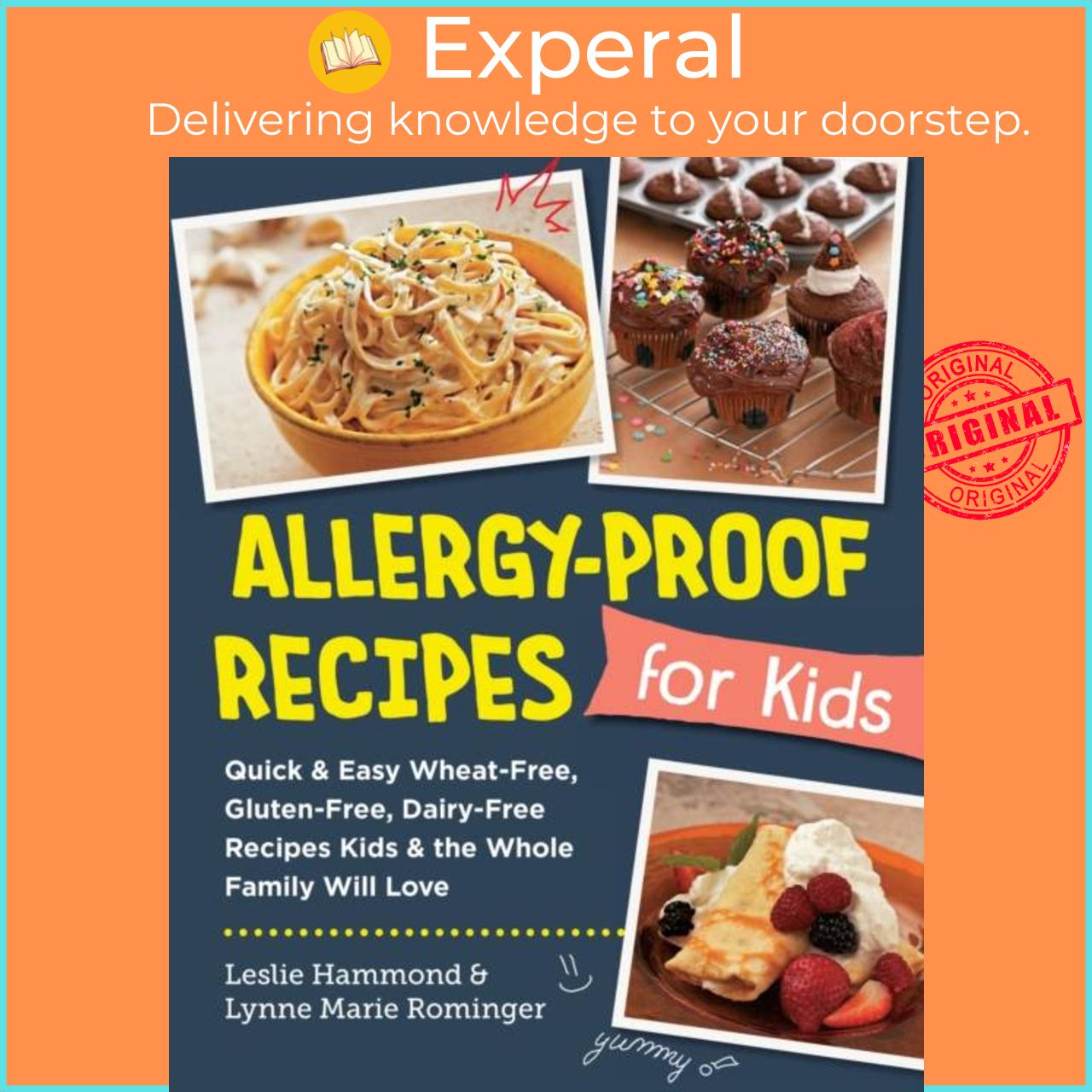 Sách - Allergy-Proof Recipes for Kids - Quick and Easy Wheat-Free, Glute by Lynne Marie Rominger (UK edition, paperback)