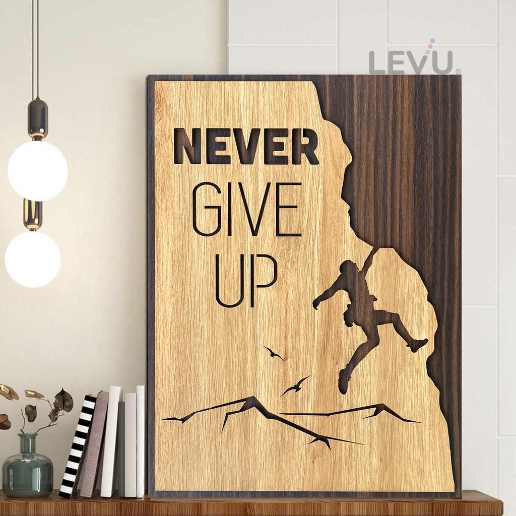 Tranh slogan tiếng anh LEVU EN01 “Never Give Up”
