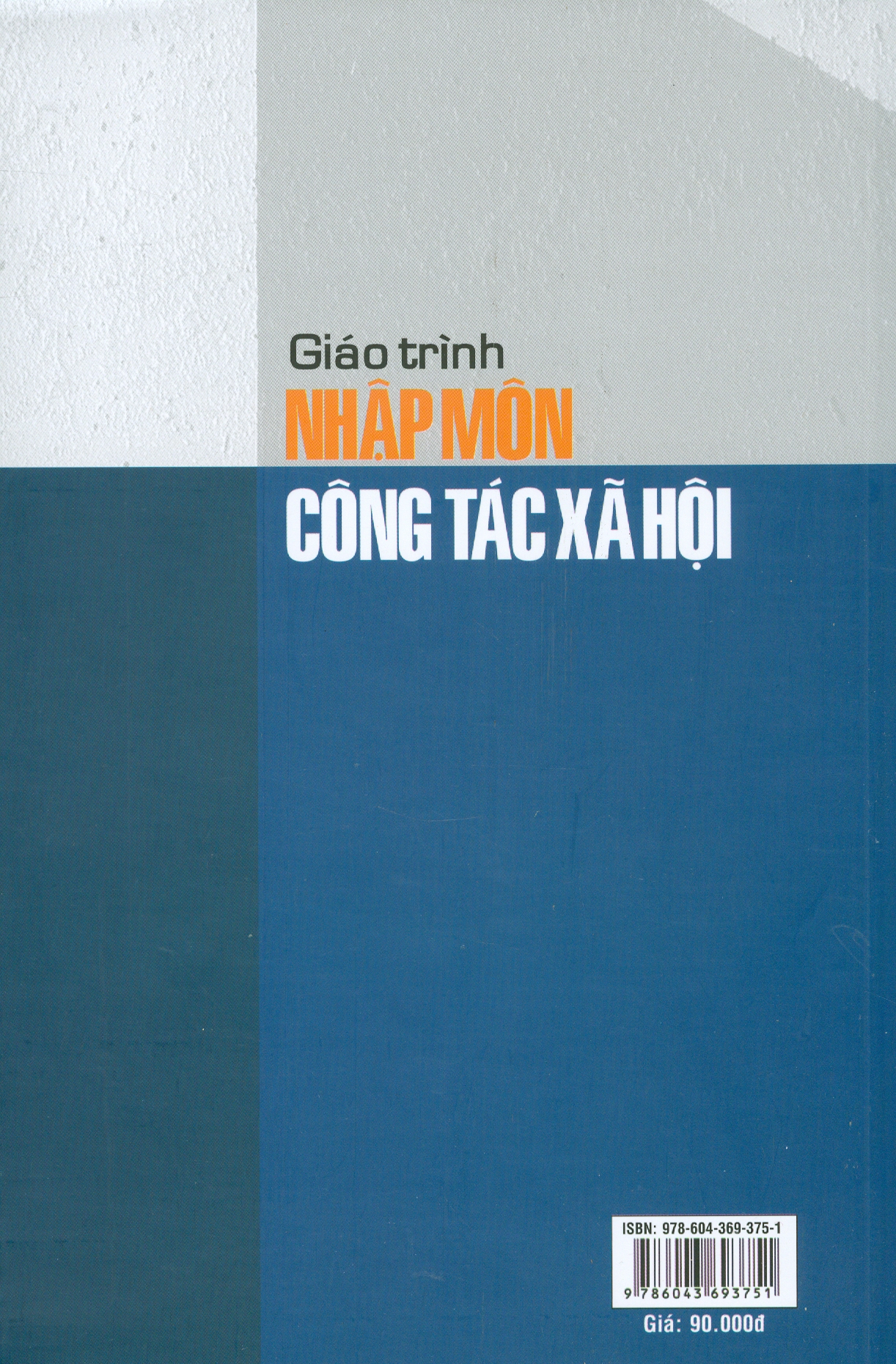 Giáo Trình NHẬP MÔN CÔNG TÁC XÃ HỘI