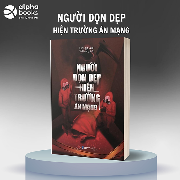 Người dọn dẹp hiện trường án mạng