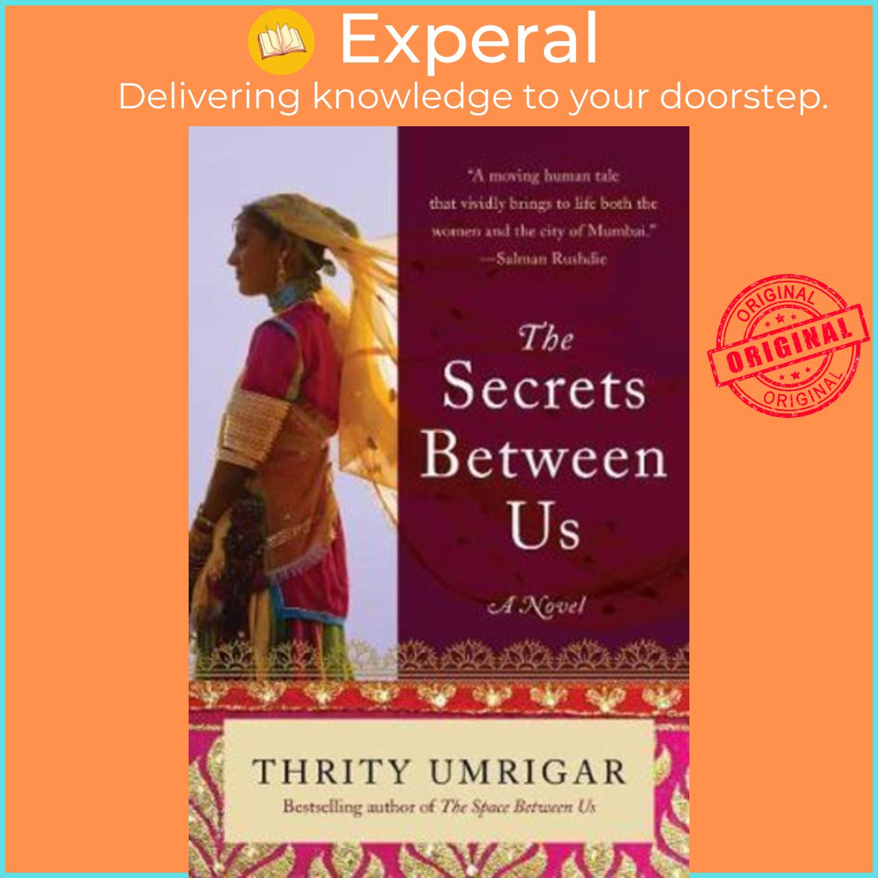 Sách - The Secrets Between Us : A Novel by Thrity Umrigar