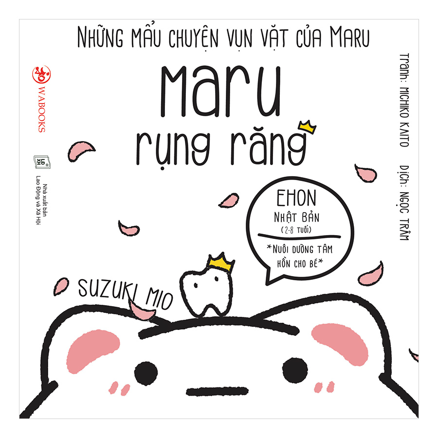 Những Mẩu Chuyện Vụn Vặt Của Maru - Maru Rụng Răng