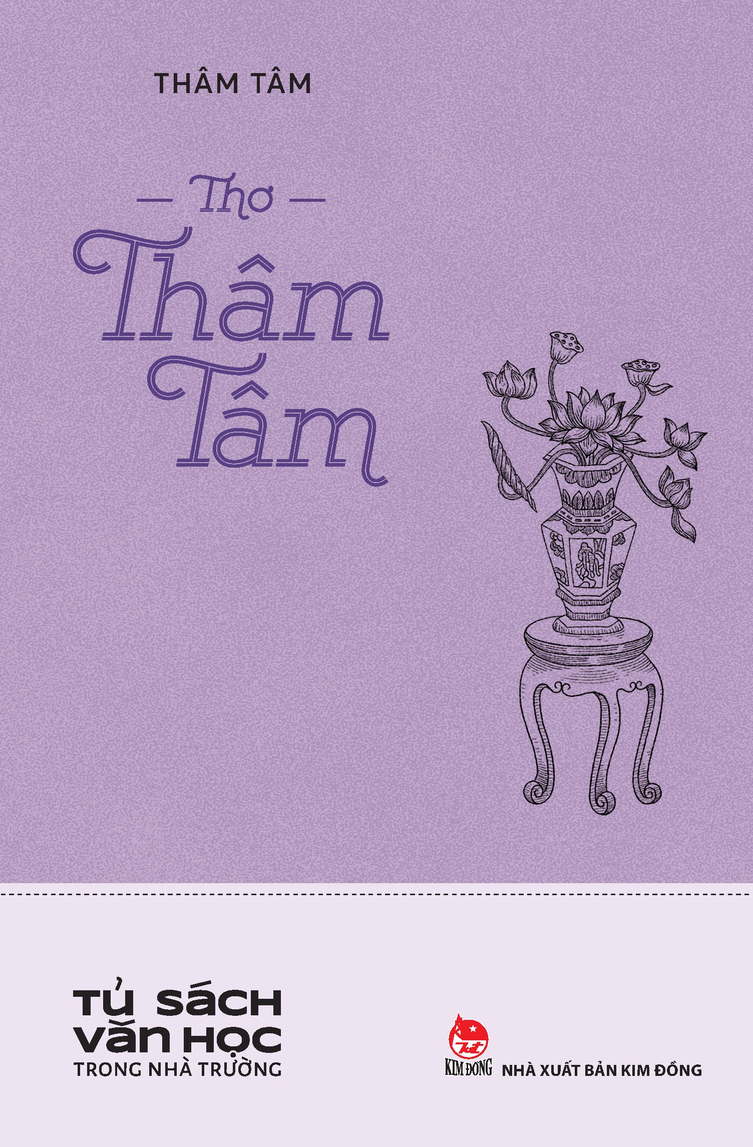 Thơ Thâm Tâm (Tủ Sách Văn Học Trong Nhà Trường)