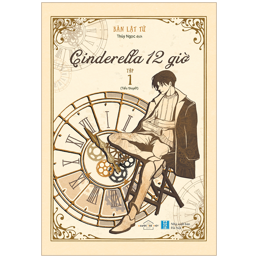 Cinderella 12 Giờ (Tập 1+2)(Tặng Kèm Bookmark Bế Hình)