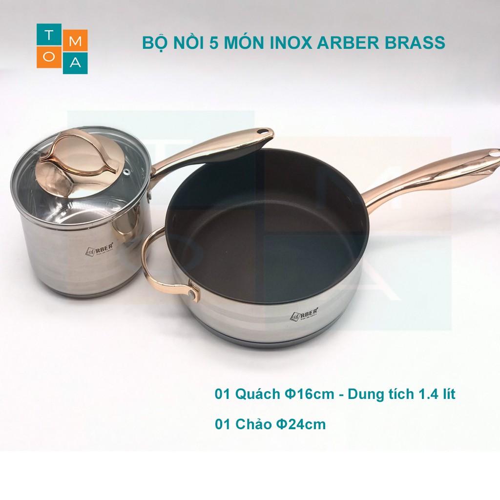 BỘ NỒI INOX 5 MÓN ARBER BRASS GERMANY - HÀNG CHÍNH HÃNG BẢO HÀNH 12 THÁNG, BO NOI INOX CAO CẤP ĐỨC