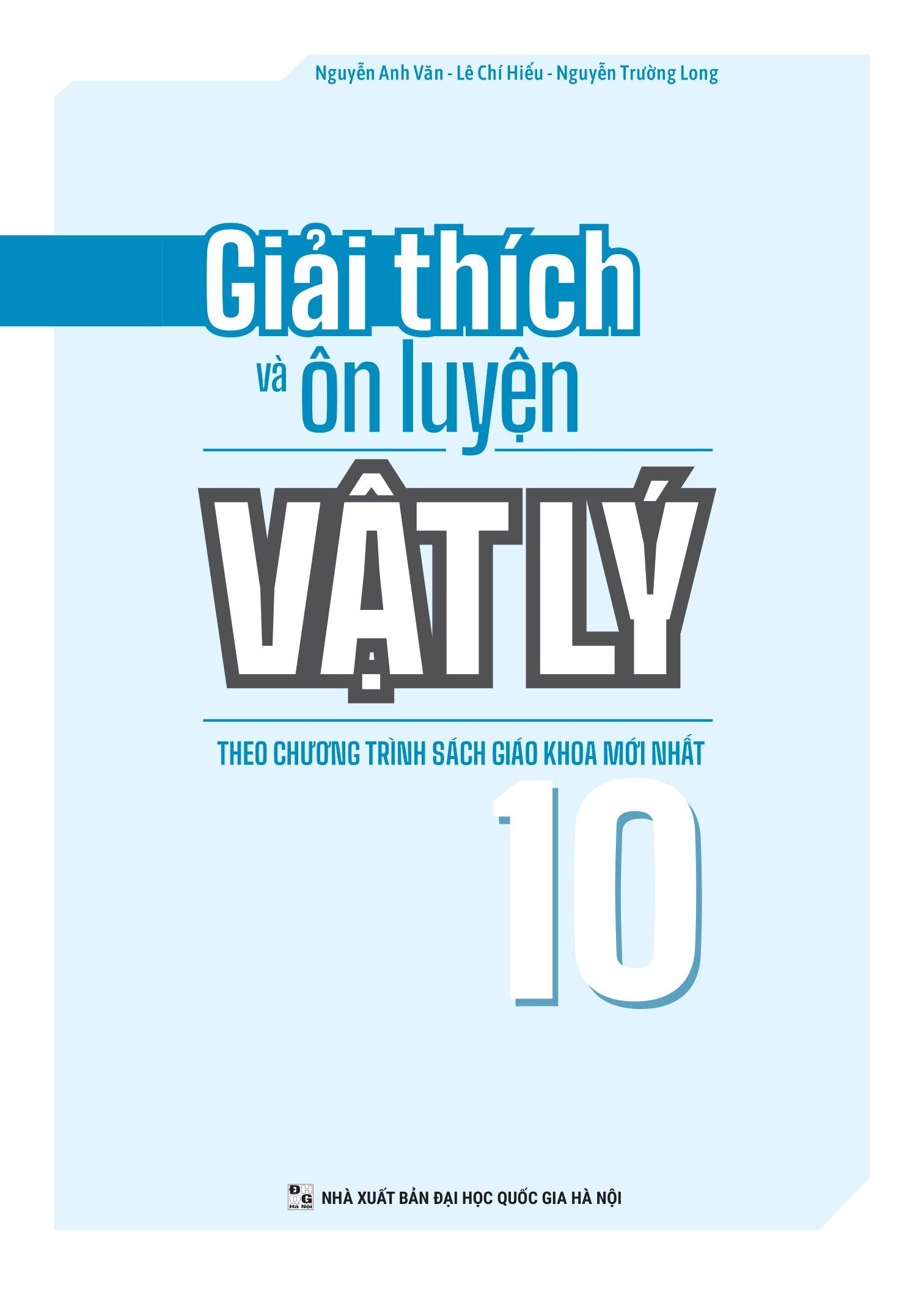 Giải Thích Và Ôn Luyện Vật Lý 10