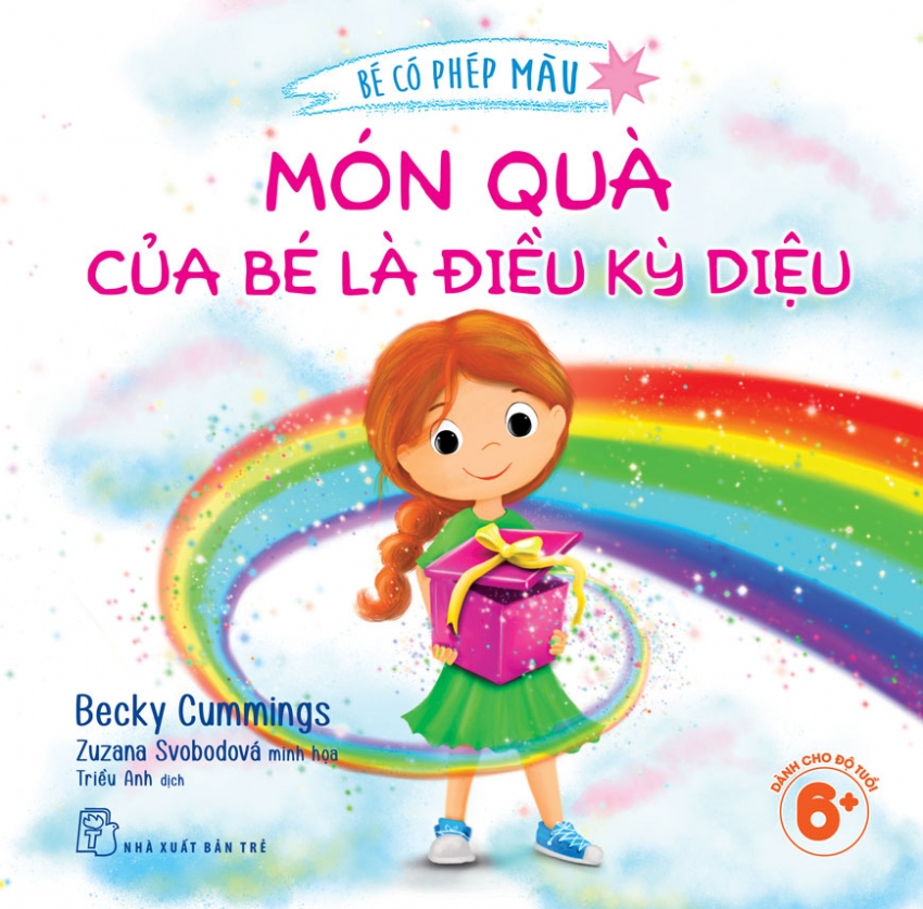 Bộ Sách Bé Có Phép Màu - Món Quà Của Bé Là Điều Kỳ Diệu