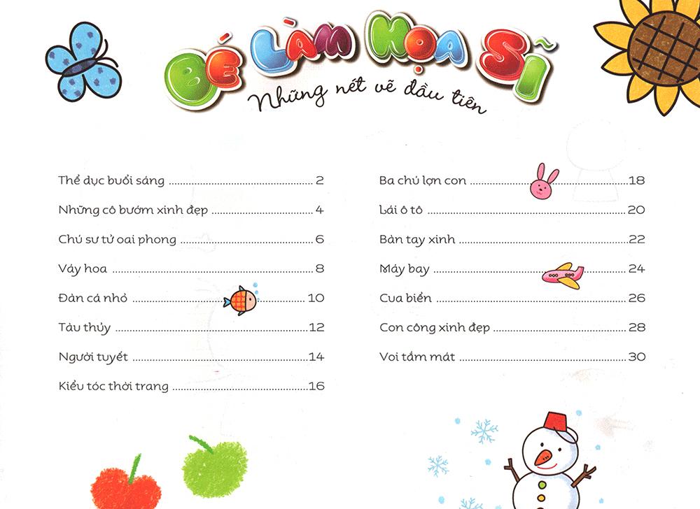 Bé Làm Họa Sĩ - Những Nét Vẽ Đầu Tiên - 4~5 Tuổi - Tập A