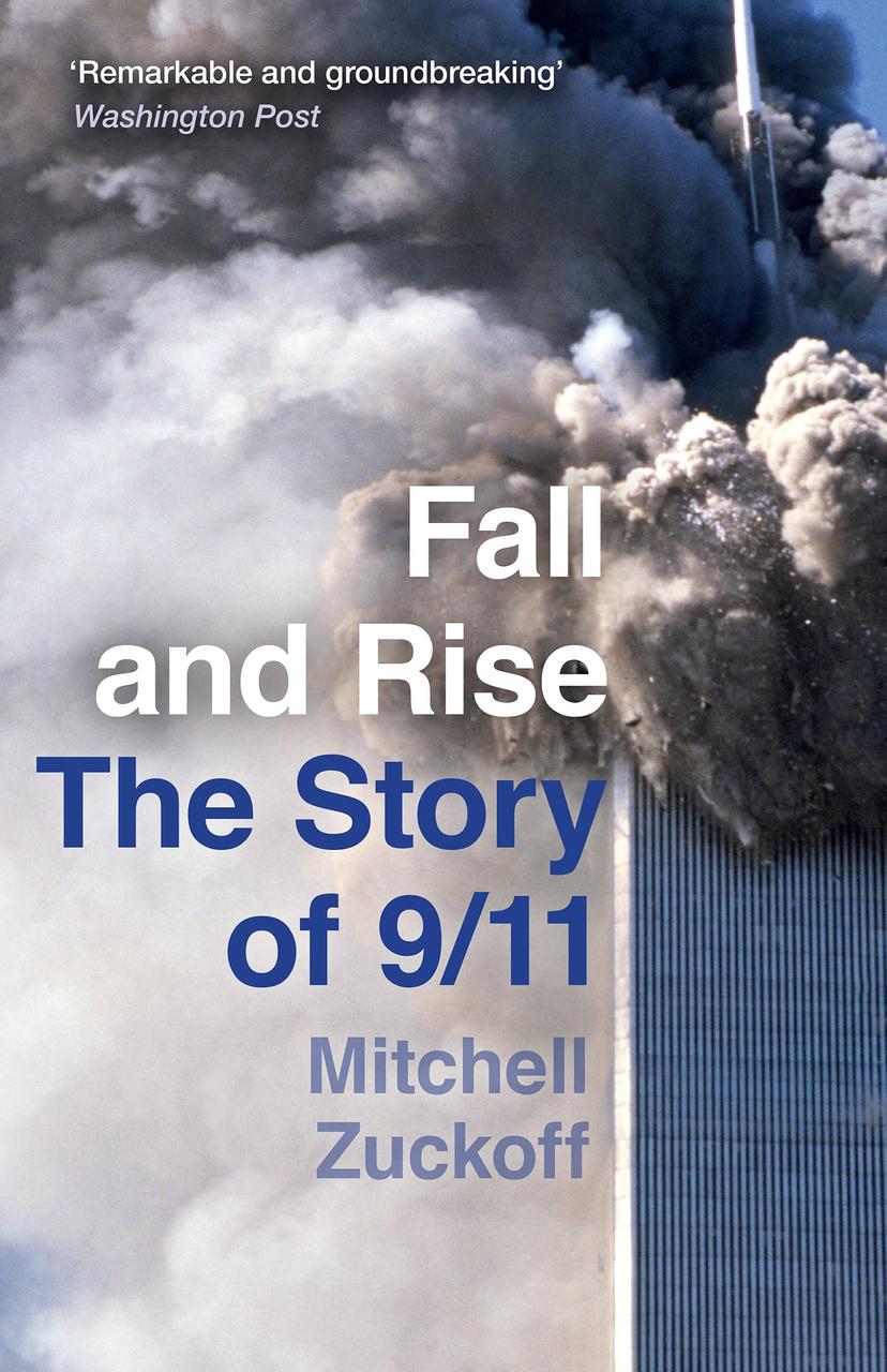 Sách - Fall and Rise: The Story of 9/11 by Mitchell Zuckoff (UK edition, paperback)