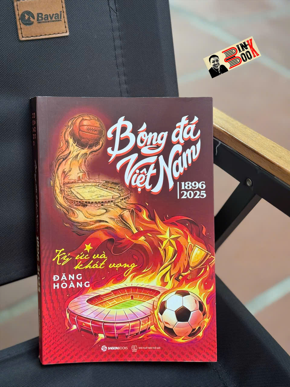 Bóng Đá Việt Nam (1896-2025) - Ký Ức Và Khát Vọng - SaigonBooks