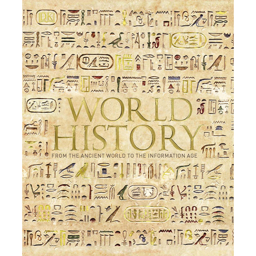 World History: From The Ancient World To The Information Age