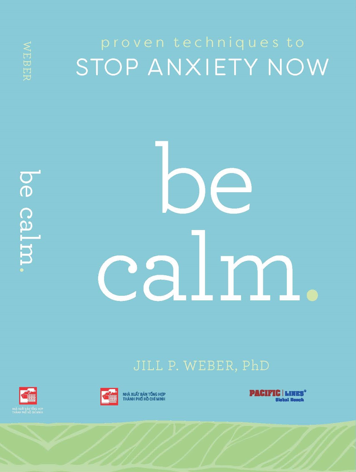 Be Calm - Proven Techniques To Stop Anxiety Now