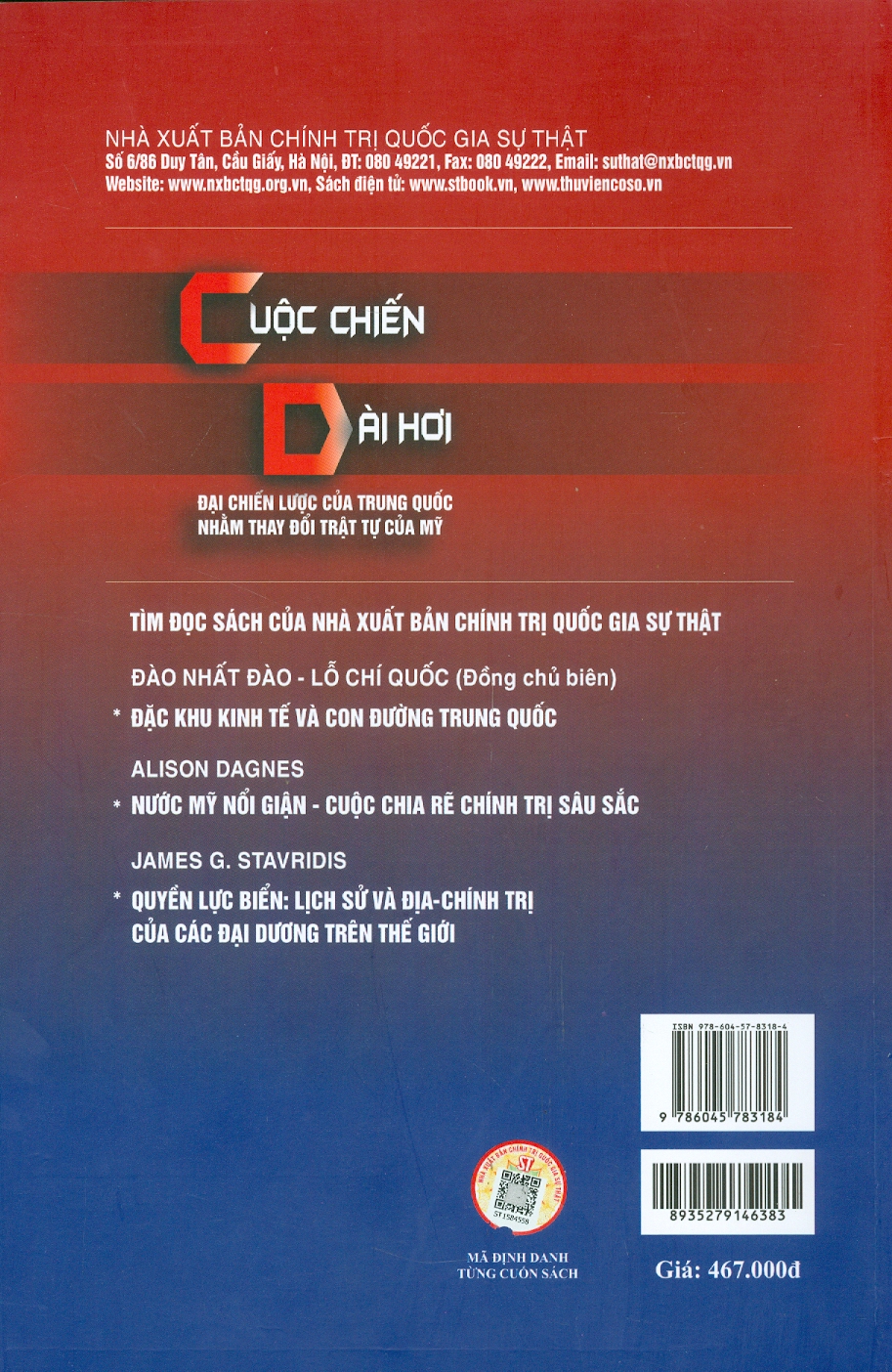 CUỘC CHIẾN DÀI HƠI – Đại chiến lược của Tr.u.ng Q.uố.c nhằm thay đổi trật tự của M.ỹ – Rush Doshi – Mỹ Châu dịch – NXB Chính trị Quốc gia Sự thật (bìa mềm)