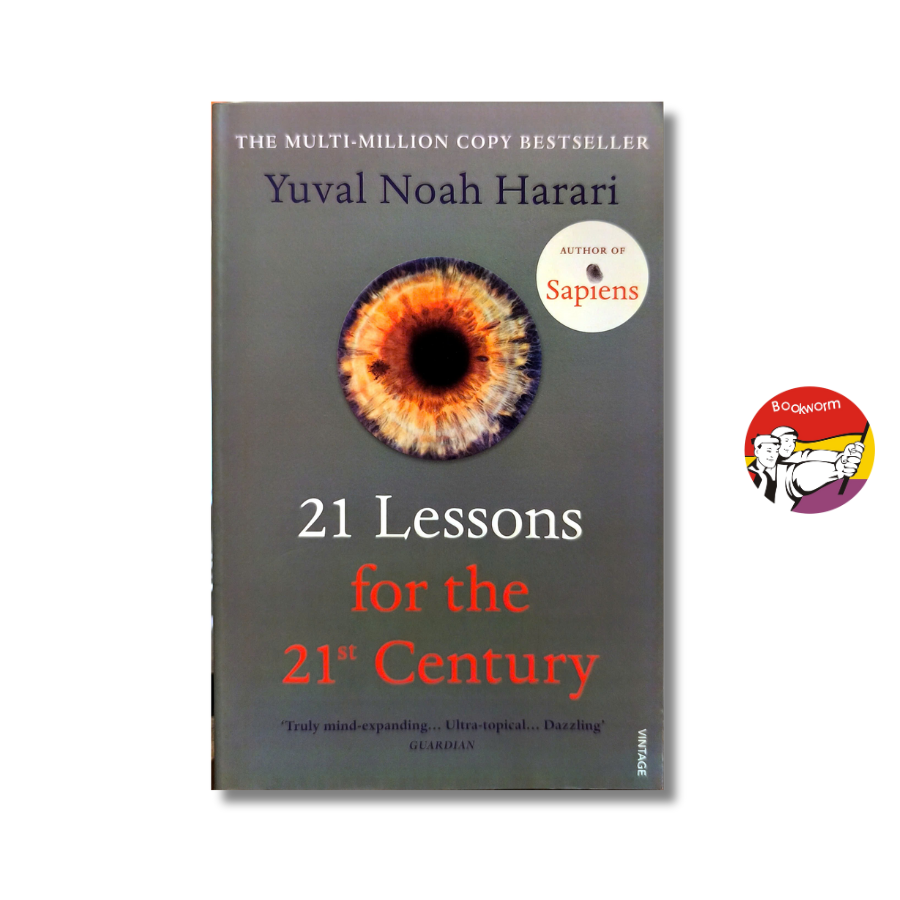 Sách - 21 Lessons for the 21st Century: Truly mind-expanding... Ultra-topical by Yuval Noah Harari