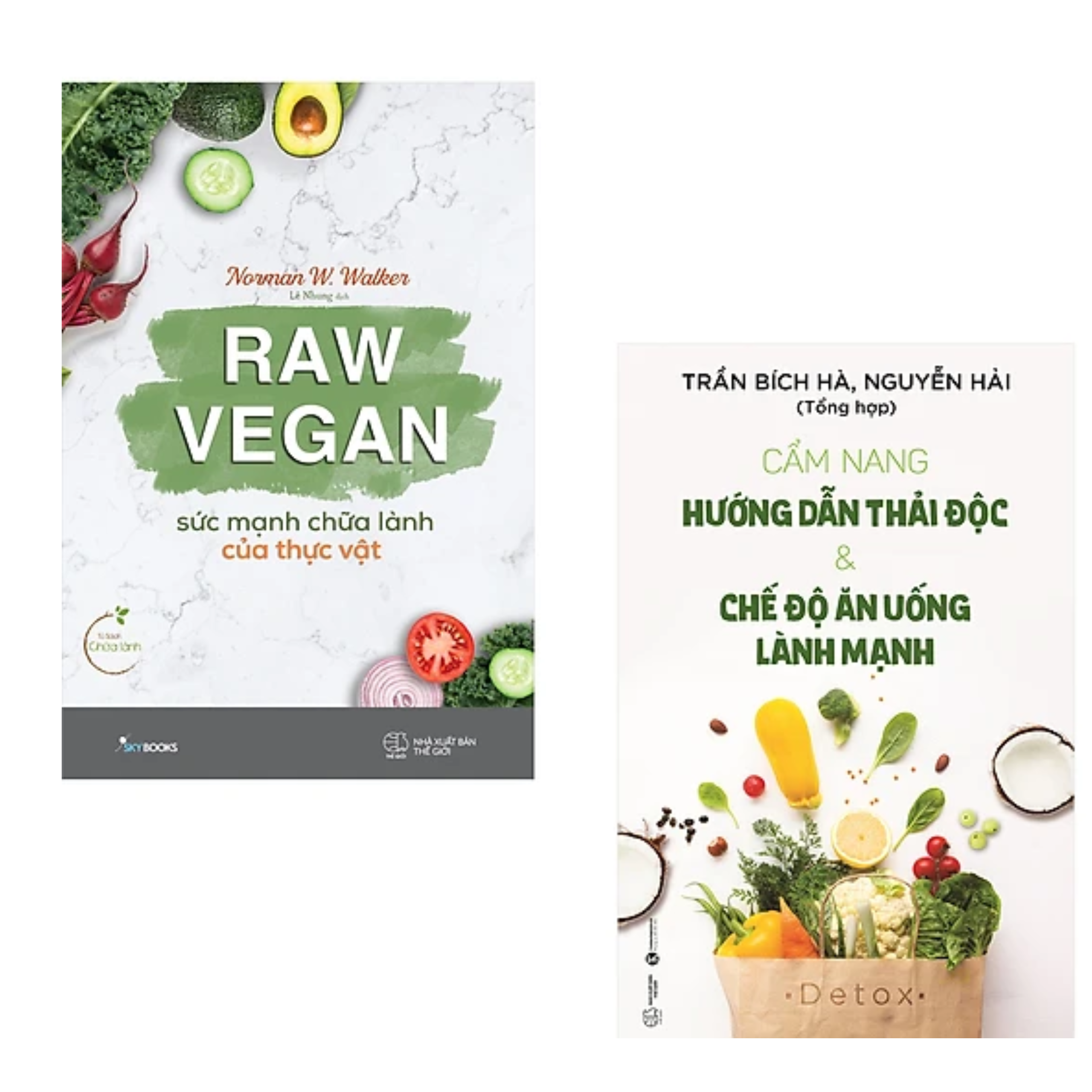 Combo 2 cuốn sách Chăm Sóc Sức Khỏe: Raw Vegan – Sức Mạnh Chữa Lành Của Thực Vật + Cẩm Nang Hướng Dẫn Thải Độc Và Chế Độ Ăn Uống Lành Mạnh
